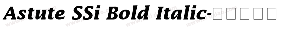 Astute SSi Bold Italic字体转换